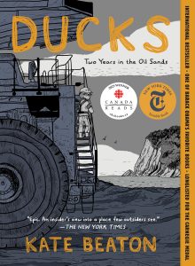 Ducks—Two Years in the Oil Sands