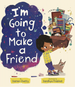 I’m Going to Make a Friend