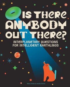 Is There Anybody Out There? Interplanetary Questions for Intelligent Earthlings