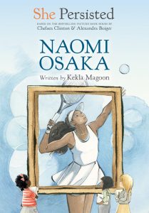 She Persisted—Naomi Osaka