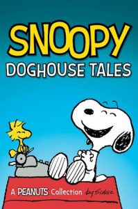 Snoopy—Doghouse Tales