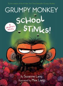 Grumpy Monkey: School Stinks