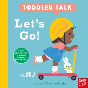 Toddler Talk—Let’s Go