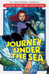 Choose Your Own Adventure—Journey Under the Sea