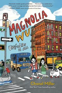Magnolia Wu Unfolds It All (Newbery Honor Book)