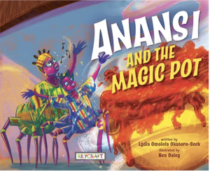 Anansi and the Magic Pot