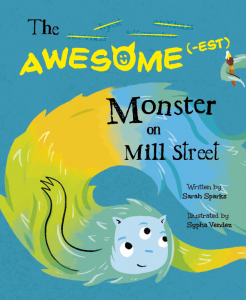 The Awesome(-est) Monster on Mill Street