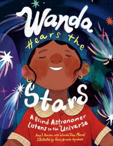 Wanda Hears the Stars: A Blind Astronomer Listens to the Universe