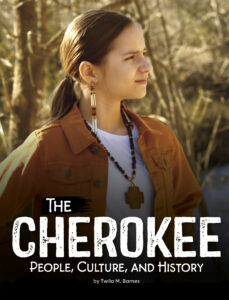The Cherokee: People, Culture, and History