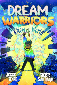 Dream Warriors: A New World