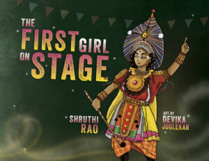 The First Girl on Stage: Tunga Dances the Yakshagana
