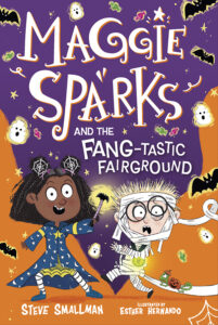 Maggie Sparks and the Fang-tastic Fairground