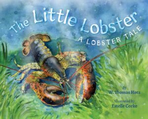 The Little Lobster: A Lobster Tale