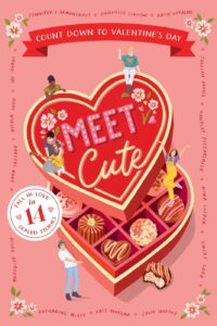 Meet Cute: Count Down to Valentine’s Day