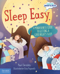 Sleep Easy: A Mindfulness Guide to Getting a Good Night’s Sleep
