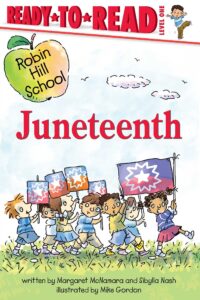 Juneteenth: Ready-to-Read Level 1