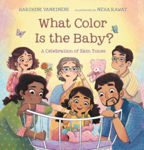 What Color Is the Baby? A Celebration of Skin Tones