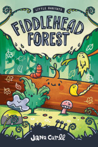 Fiddelhead Forest