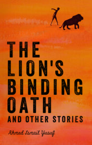 The Lion’s Binding Oath and Other Stories