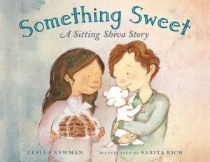 Something Sweet: A Sitting Shiva Story