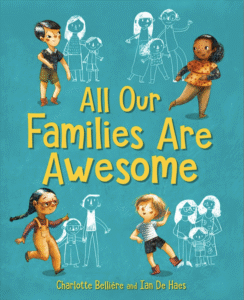 All Our Famlies Are Awesome