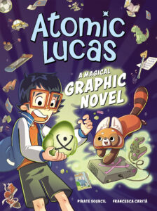 Atomic Lucas: A Magical Graphic Novel