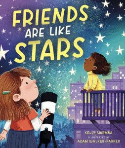 Friends Are Like Stars