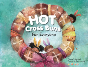 Hot Cross Buns for Everyone