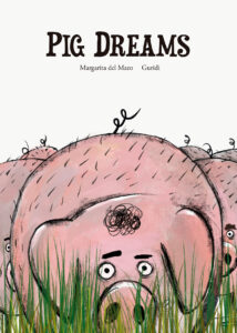 Pig Dreams
