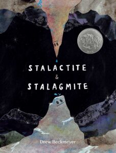 Stalactite & Stalagmite: A Big Tale from a Little Cave