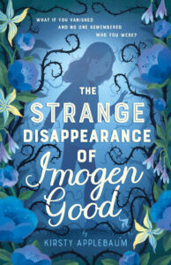 The Strange Disappearance of Imogen Good