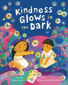 Kindness Glows in the Dark