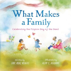 What Makes a Family: Celebrating the Filipino Day of the Dead