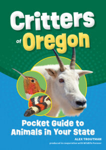 Critters of Oregon: Pocket Guide to Animals in Your State
