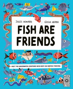 Fish Are Friends