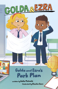 Golda and Ezra’s Park Plan