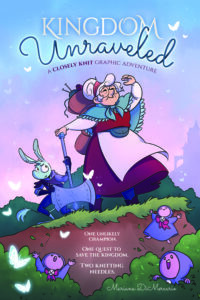 Kingdom Unraveled: A Closely Knit Graphic Novel