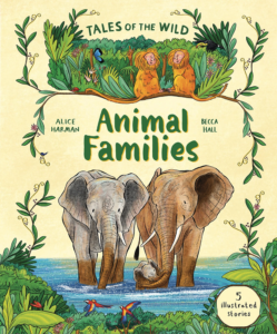 Tales of the Wild: Animal Families