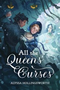 All The Queens’ Curses