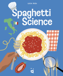 Spaghetti Science