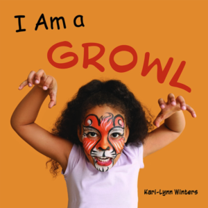 I Am a Growl