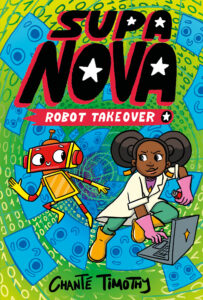 Supa Nova: Robot Takeover