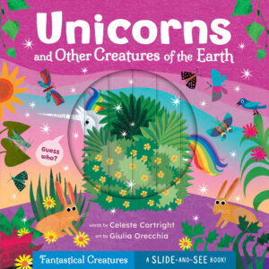 Unicorns and Other Creatures of the Earth