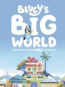 Bluey’s Big World