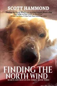 Finding the North:Wind: Search and Rescue Dog Series Book III