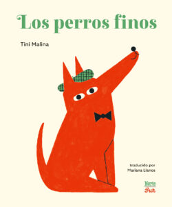 Los perros finos