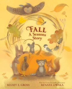 Fall—A Seasons Story