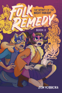 Folk Remedy: the Secret of the Night Parade